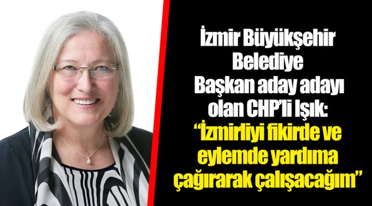 “İzmirliyi fikirde ve eylemde yardıma çağırarak çalışacağım”