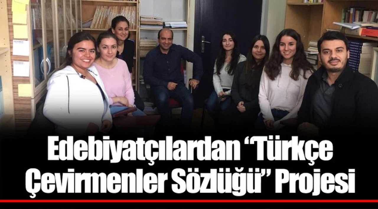 Edebiyatçılardan “Türkçe Çevirmenler Sözlüğü” Projesi