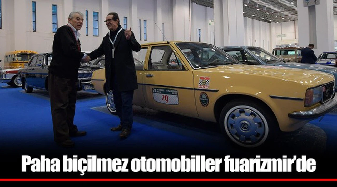 Paha biçilmez otomobiller fuarizmir’de