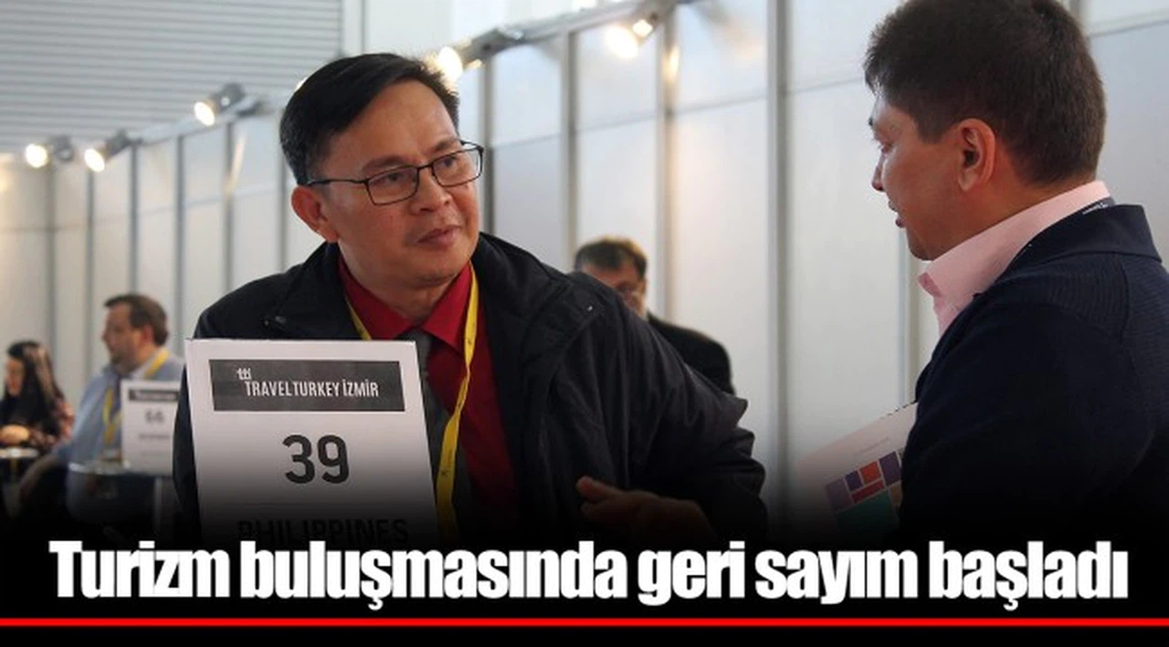 Turizm buluşmasında geri sayım başladı  