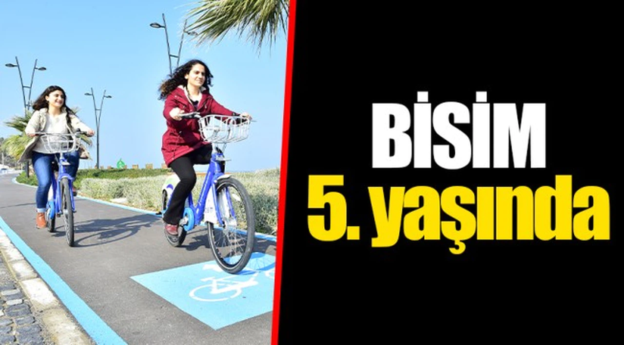 BİSİM 5. yaşında