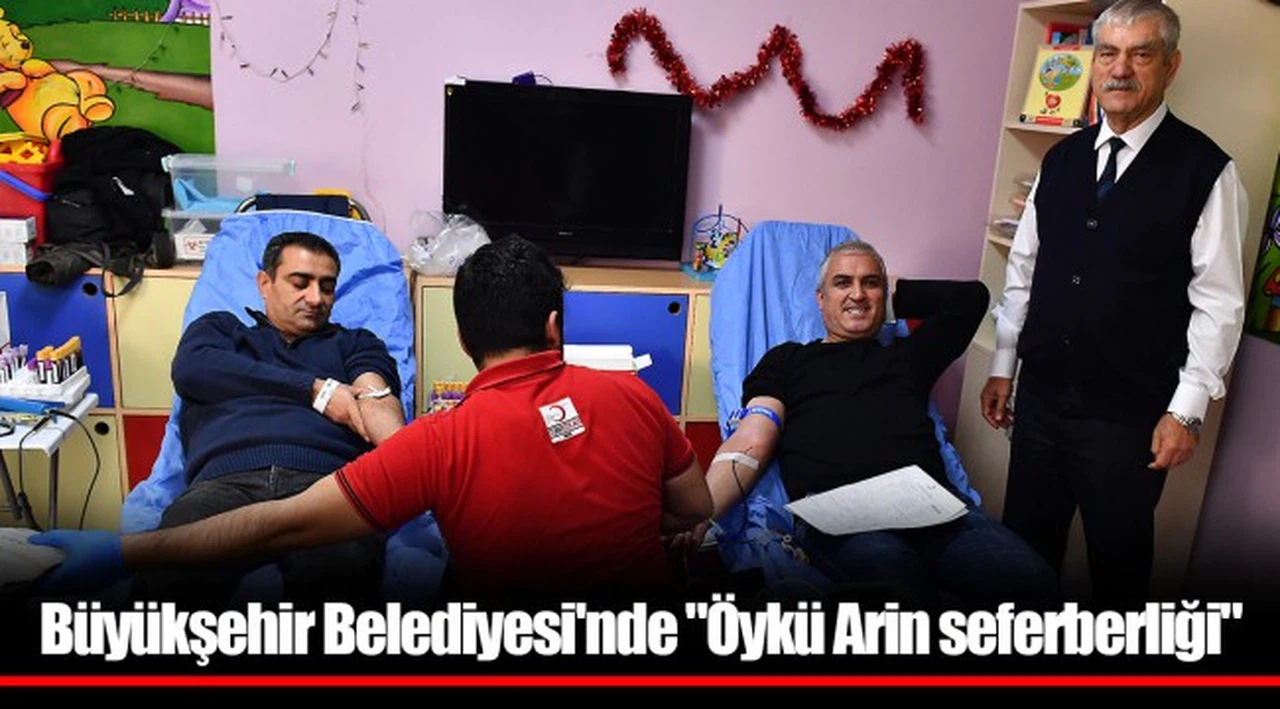 Büyükşehir Belediyesi'nde "Öykü Arin seferberliği"