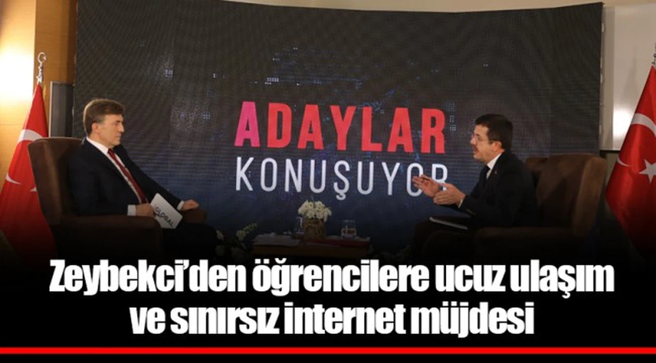 Zeybekci’den öğrencilere ucuz ulaşım ve sınırsız internet müjdesi