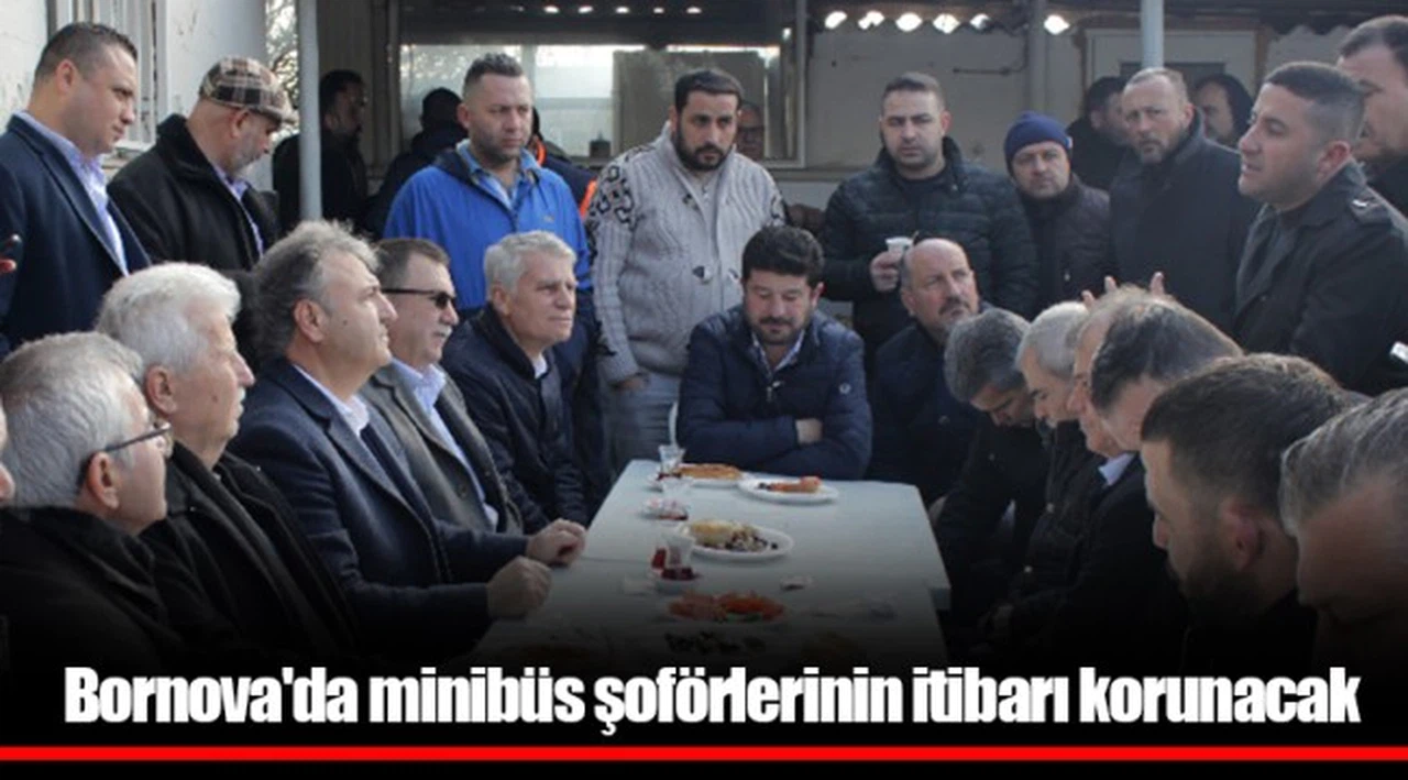 Bornova'da minibüs şoförlerinin itibarı korunacak