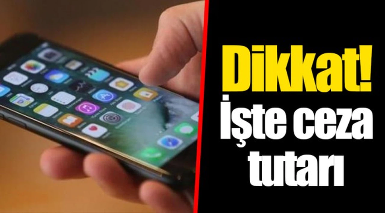 Dikkat! İşte ceza tutarı