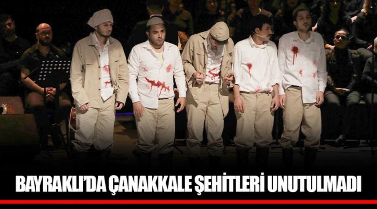 BAYRAKLI’DA ÇANAKKALE ŞEHİTLERİ UNUTULMADI