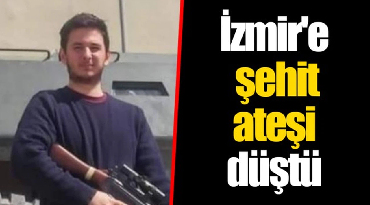 İzmir'e şehit ateşi düştü