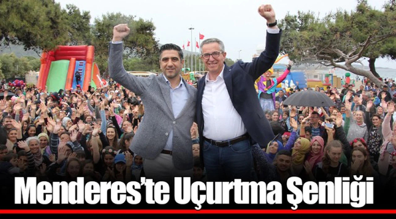 Menderes’te Uçurtma Şenliği