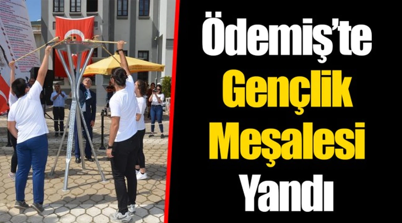 Ödemiş’te Gençlik Meşalesi Yandı