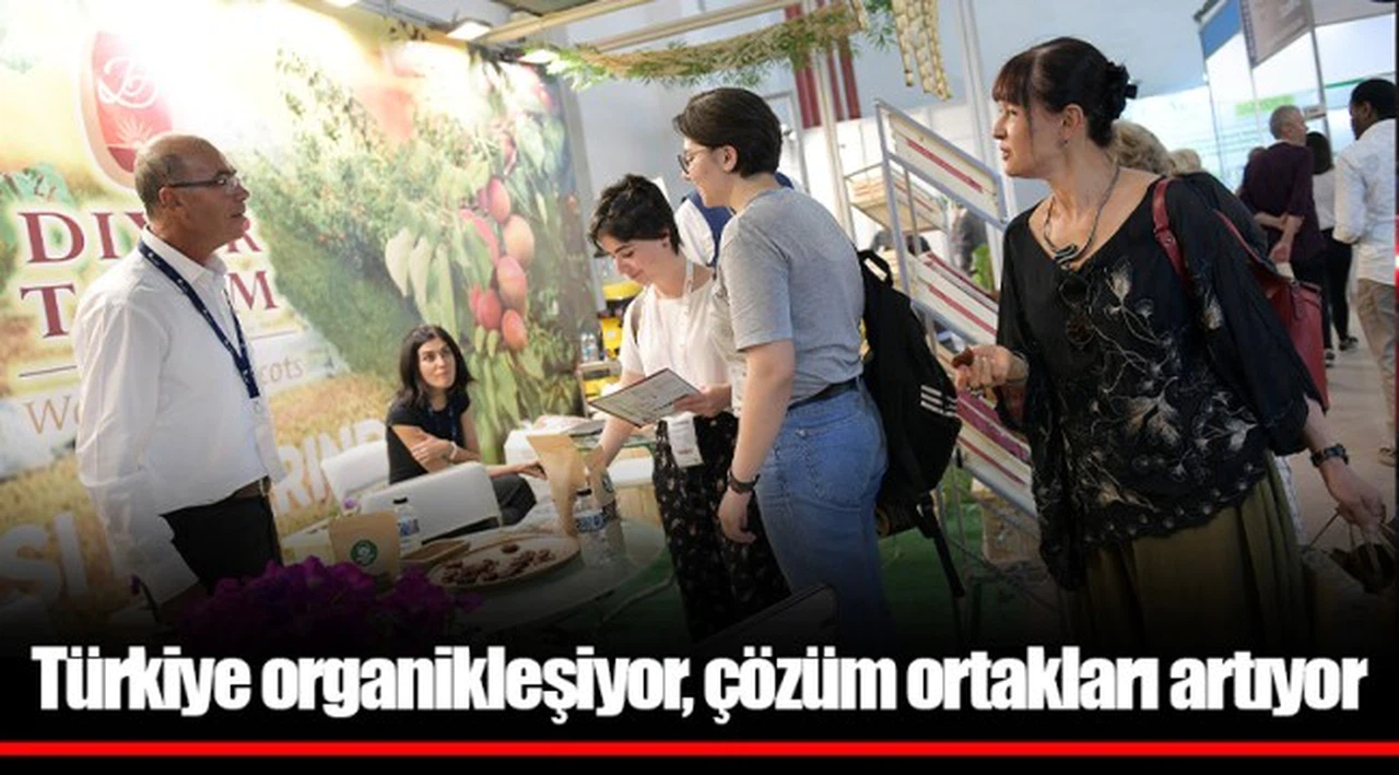 Türkiye organikleşiyor, çözüm ortakları artıyor