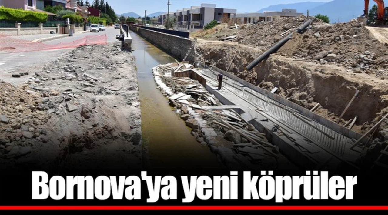 Bornova'ya yeni köprüler
