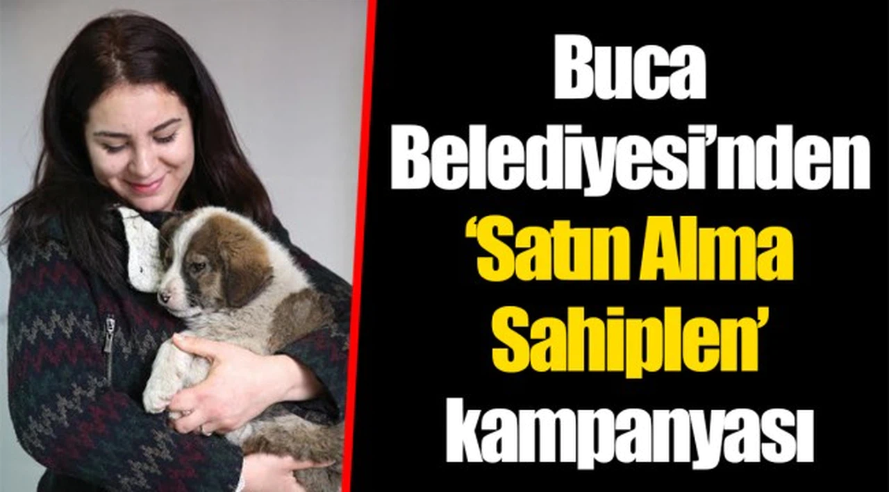 Buca Belediyesi’nden ‘Satın Alma Sahiplen’ kampanyası
