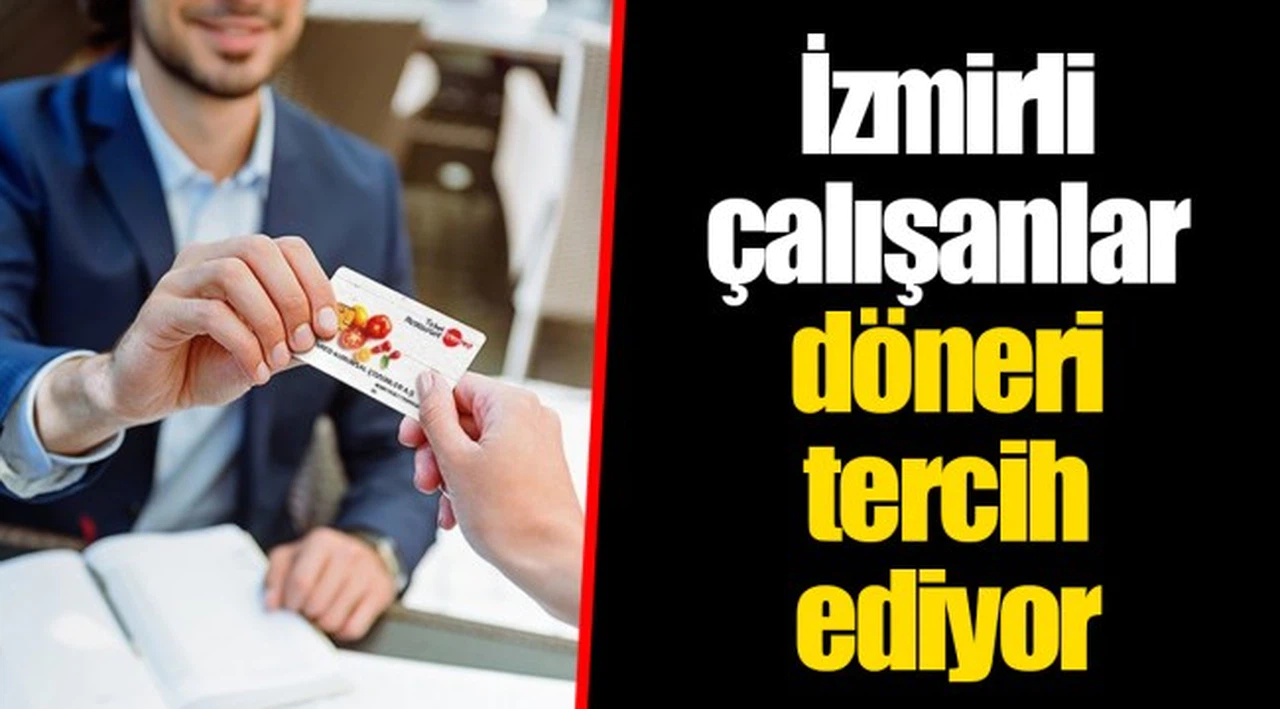 İzmirli çalışanlar döneri tercih ediyor
