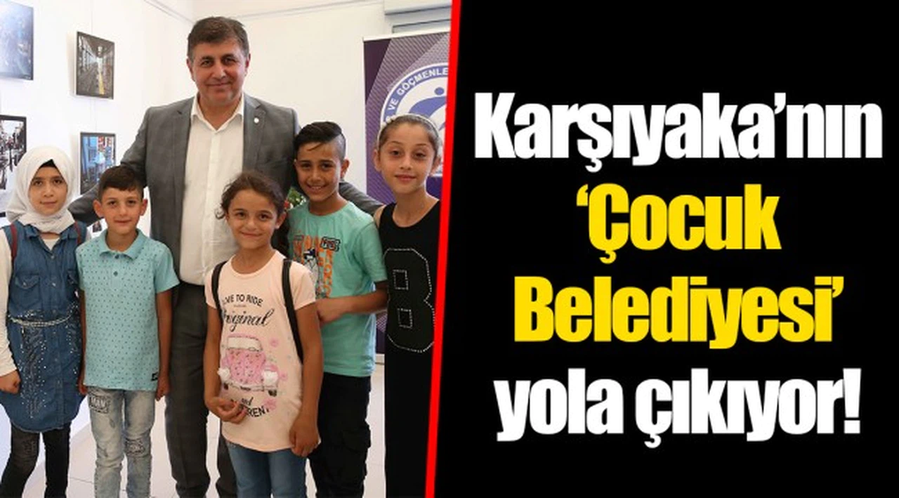 Karşıyaka’nın ‘Çocuk Belediyesi’ yola çıkıyor!