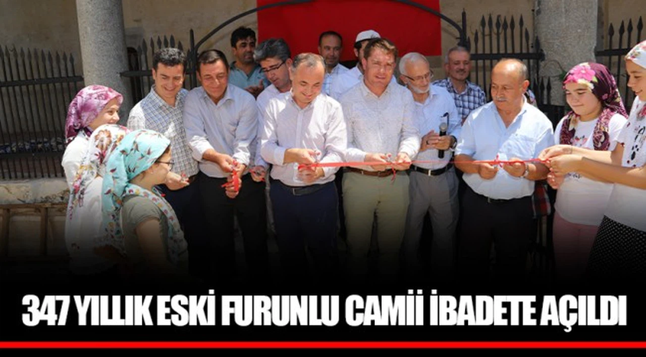 347 YILLIK ESKİ FURUNLU CAMİİ İBADETE AÇILDI