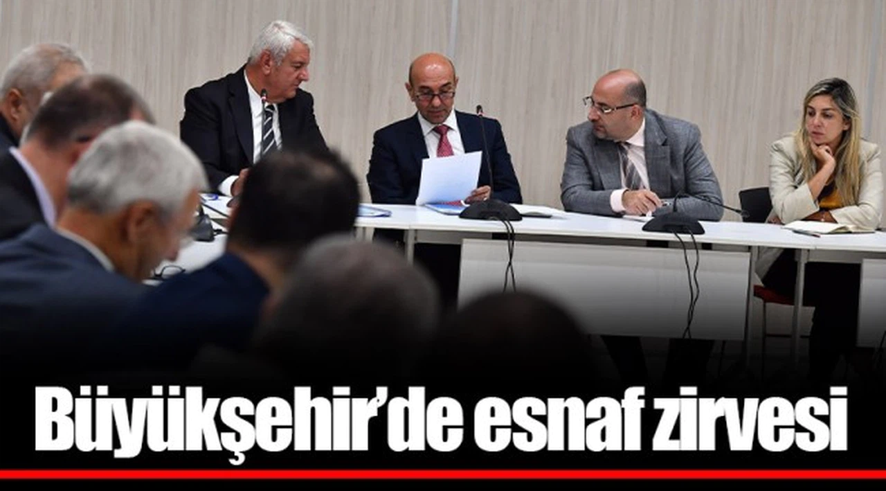 Büyükşehir'de esnaf zirvesi