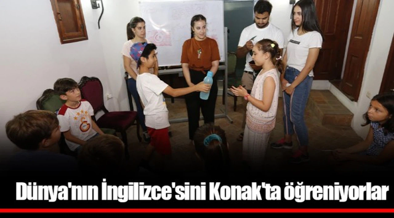 Dünya'nın İngilizce'sini Konak'ta öğreniyorlar 