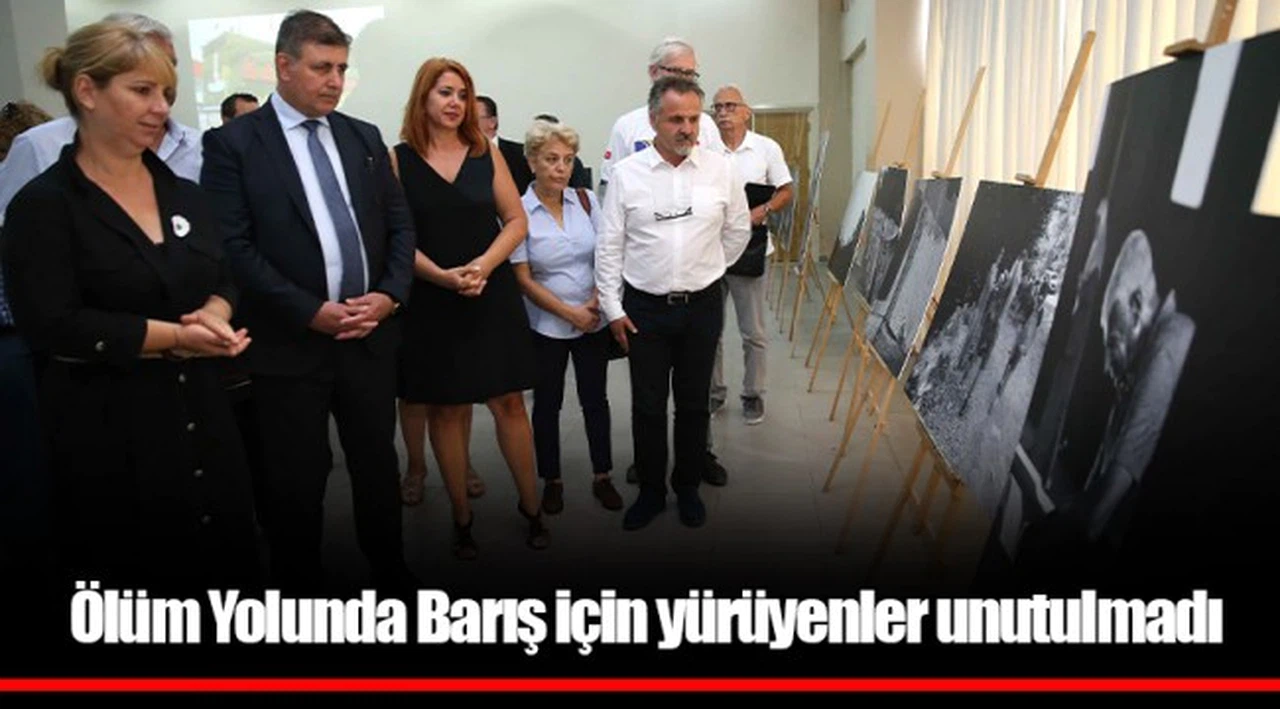 Ölüm Yolunda Barış için yürüyenler unutulmadı 