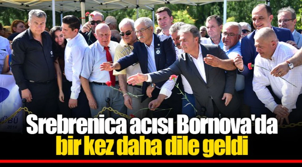 Srebrenica acısı Bornova'da bir kez daha dile geldi