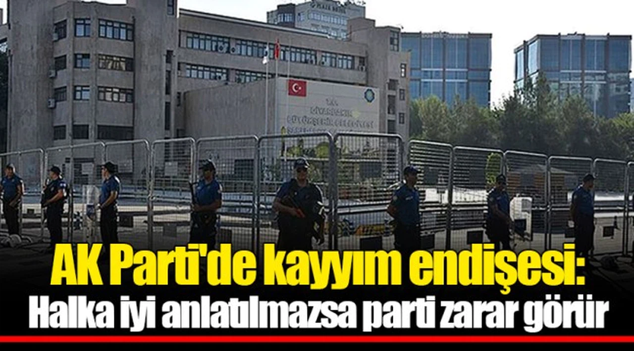AK Parti'de kayyım endişesi: Halka iyi anlatılmazsa parti zarar görür