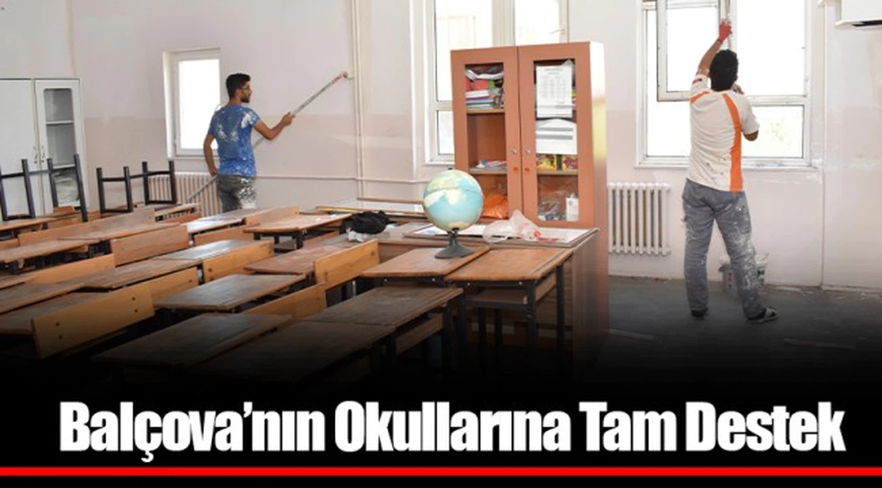 Balçova’nın Okullarına Tam Destek