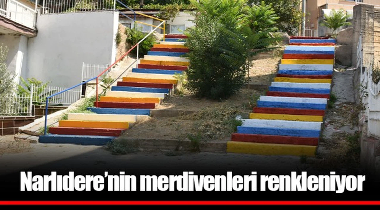 Narlıdere’nin merdivenleri renkleniyor