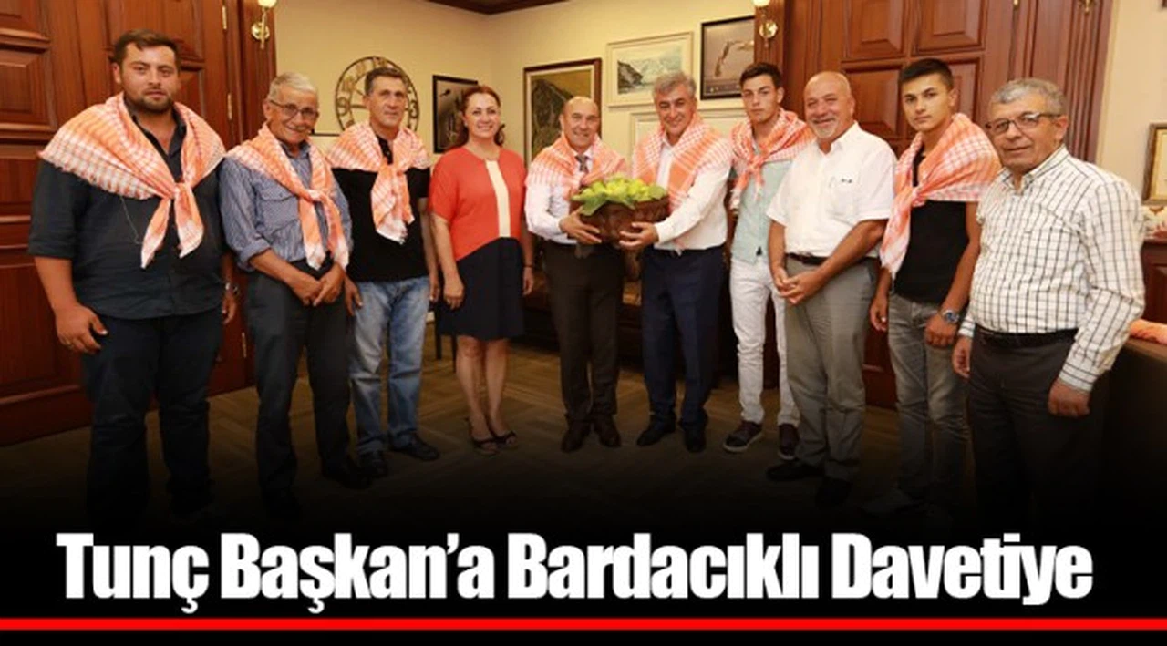 Tunç Başkan’a Bardacıklı Davetiye