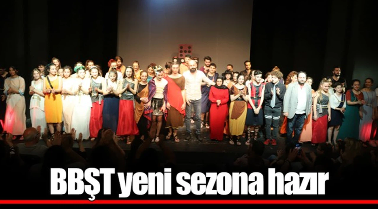 BBŞT yeni sezona hazır