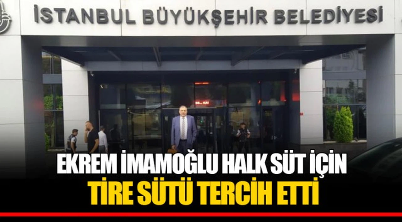 EKREM İMAMOĞLU HALK SÜT İÇİN TİRE SÜTÜ TERCİH ETTİ