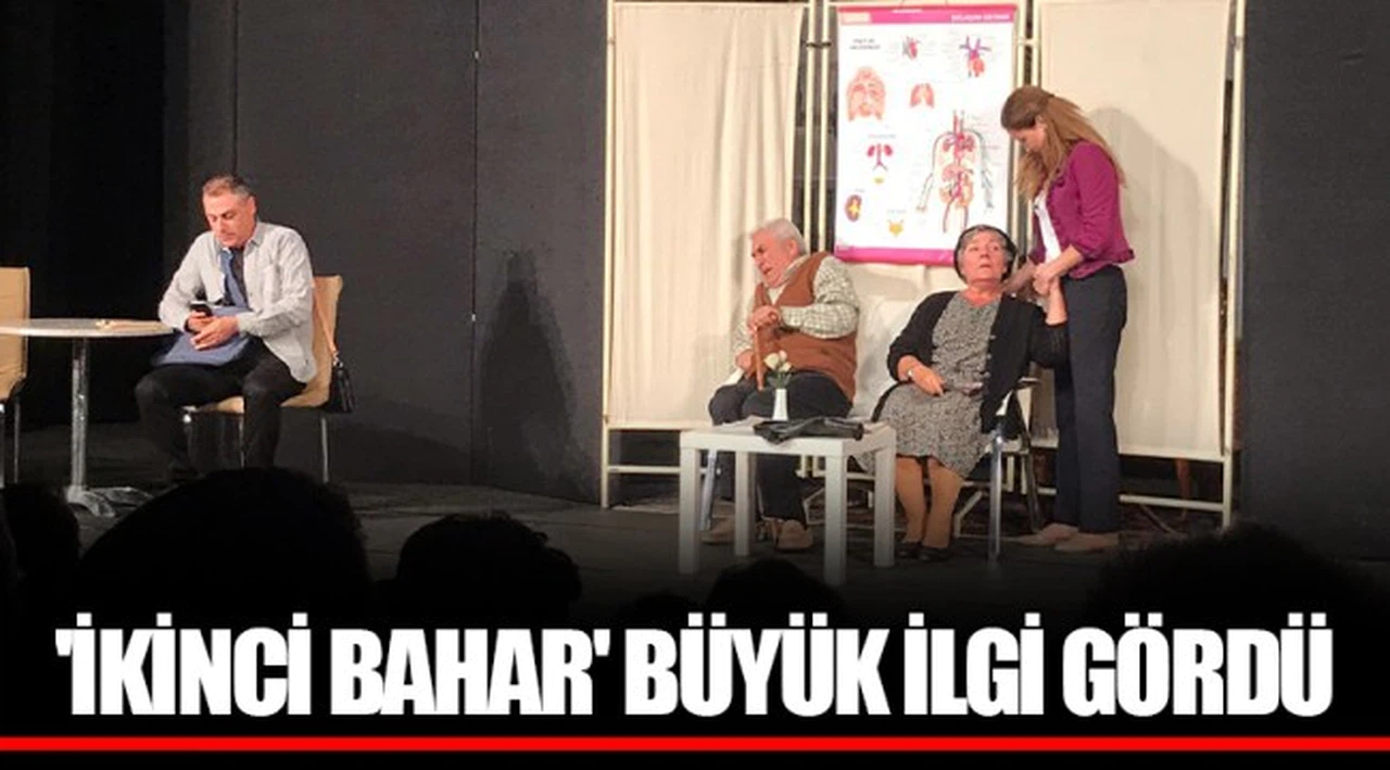 'İKİNCİ BAHAR' BÜYÜK İLGİ GÖRDÜ