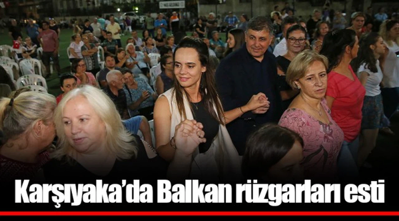 Karşıyaka’da Balkan rüzgarları esti