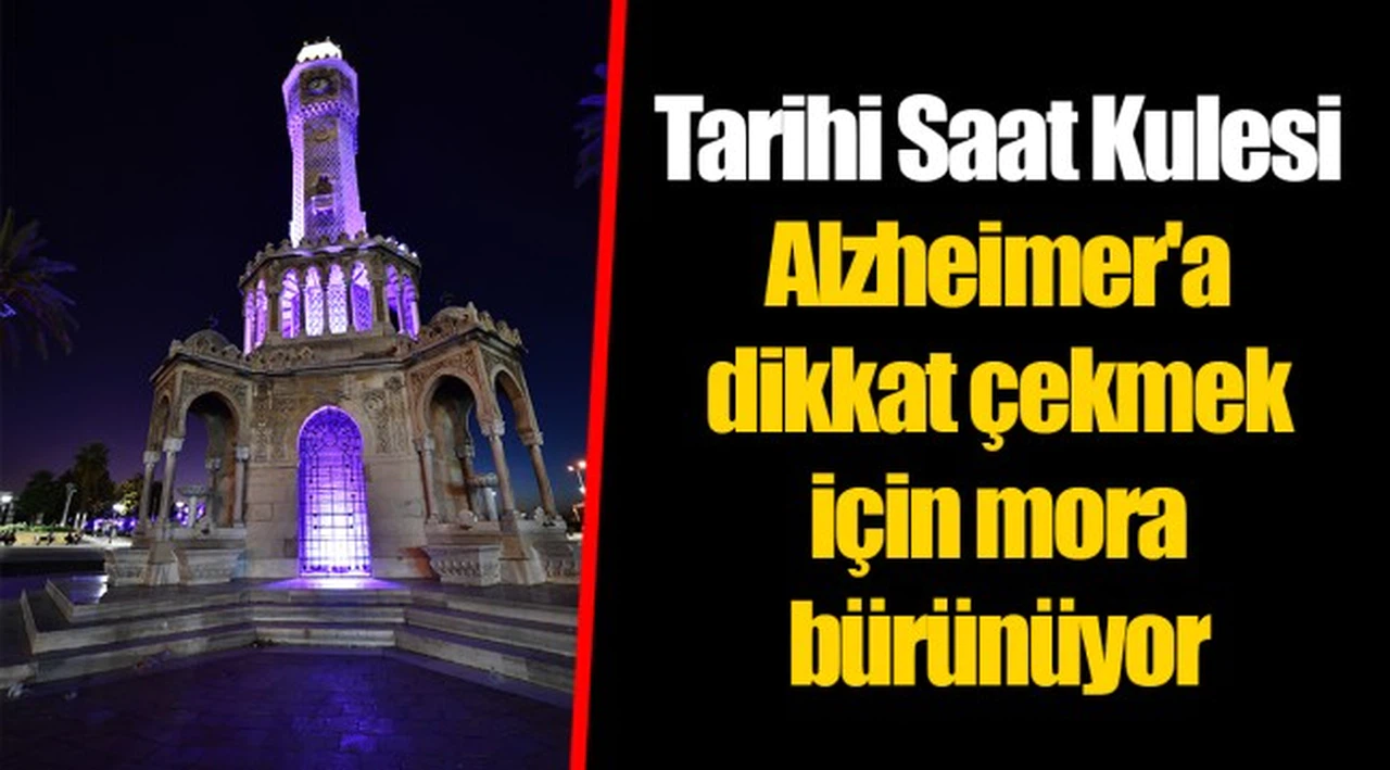 Tarihi Saat Kulesi Alzheimer'a dikkat çekmek için mora bürünüyor