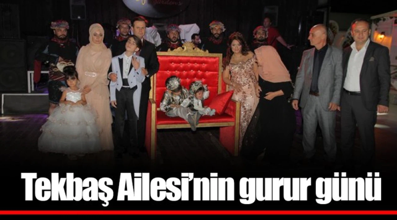 Tekbaş Ailesi’nin gurur günü