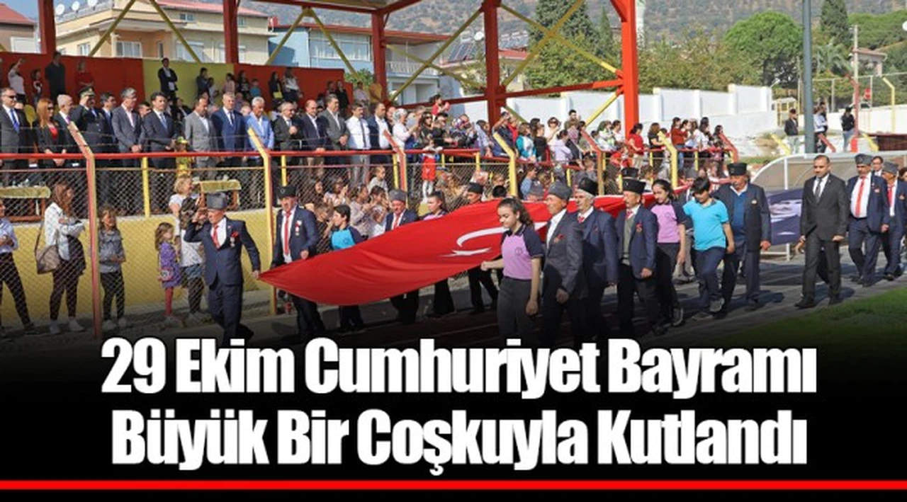 29 Ekim Cumhuriyet Bayramı Büyük Bir Coşkuyla Kutlandı