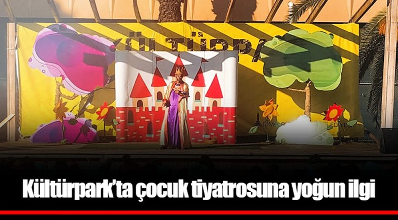 Kültürpark’ta çocuk tiyatrosuna yoğun ilgi