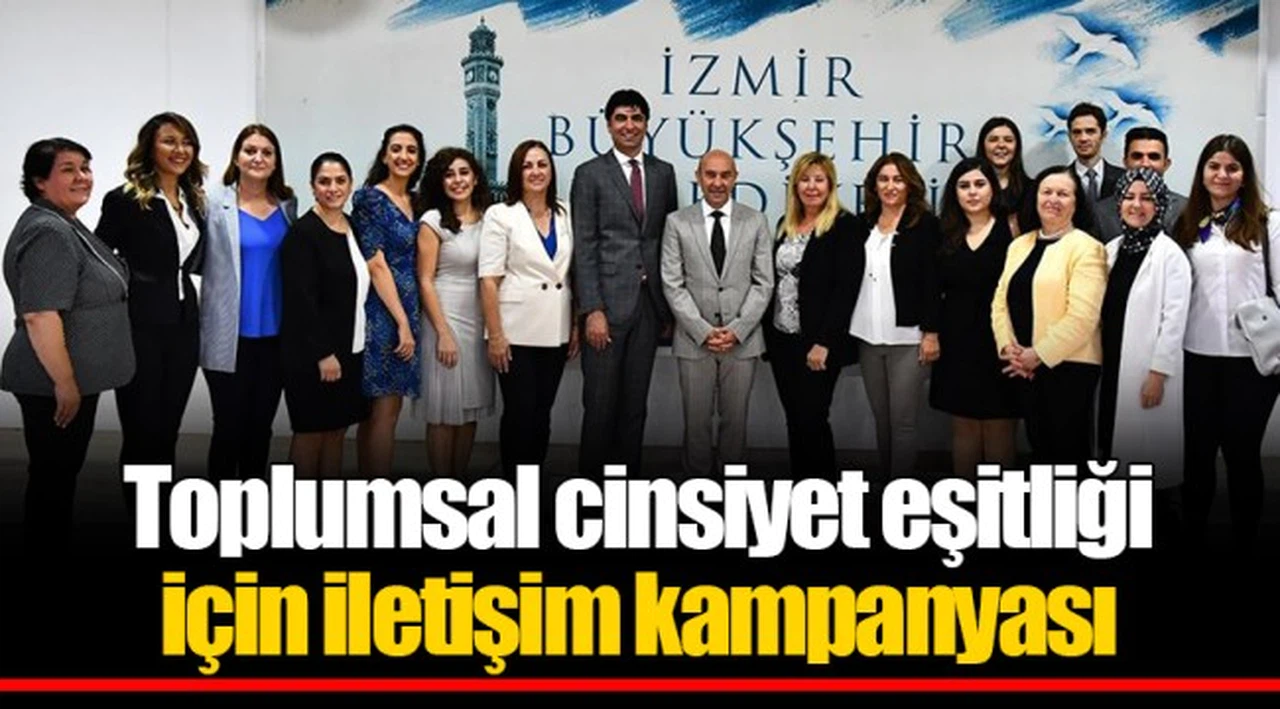 Toplumsal cinsiyet eşitliği için iletişim kampanyası
