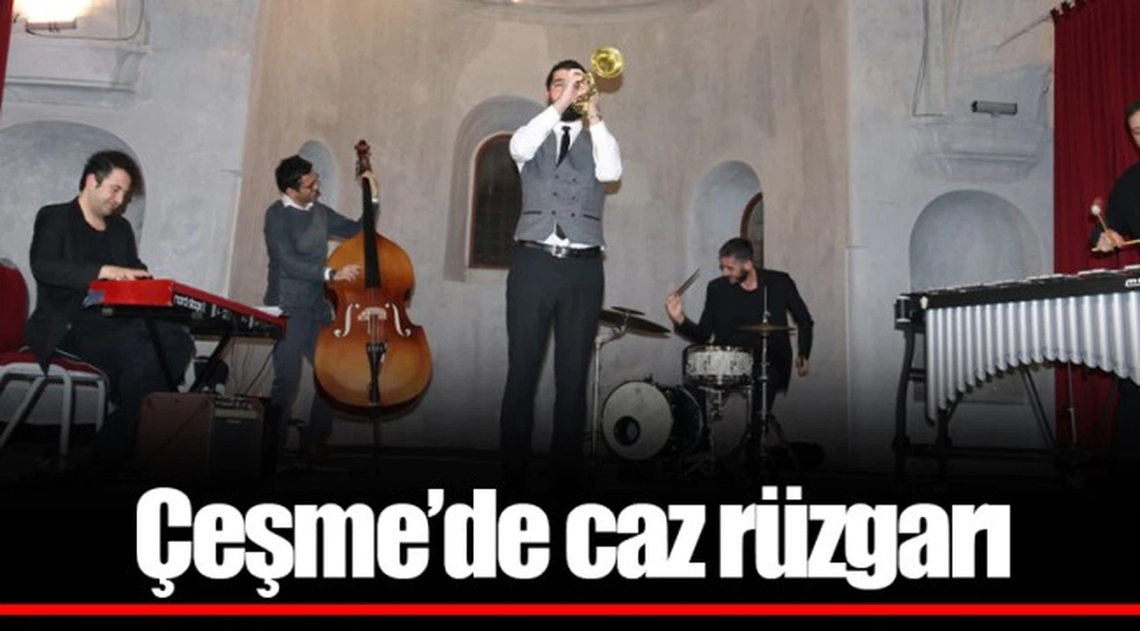 Çeşme’de caz rüzgarı
