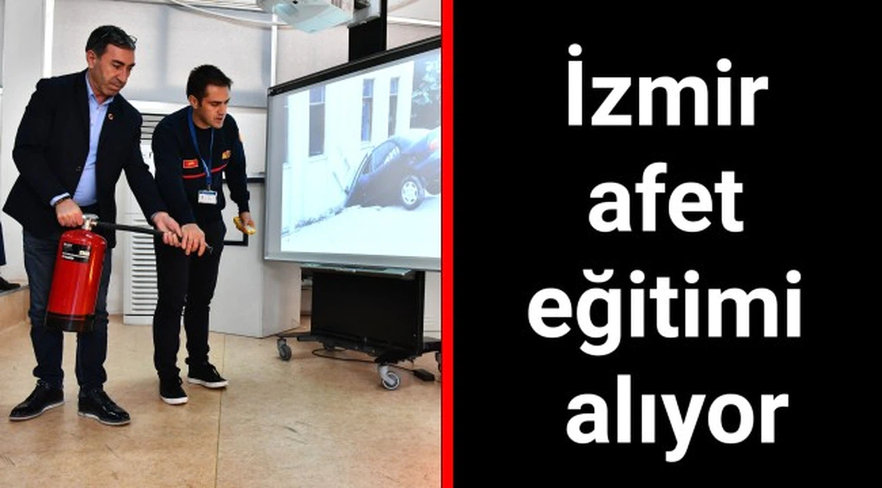 İzmir afet eğitimi alıyor