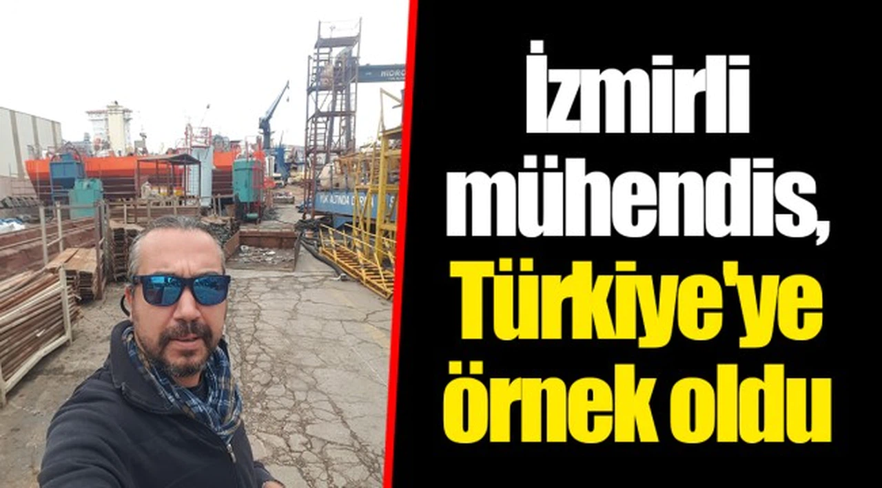 İzmirli mühendis, Türkiye'ye örnek oldu