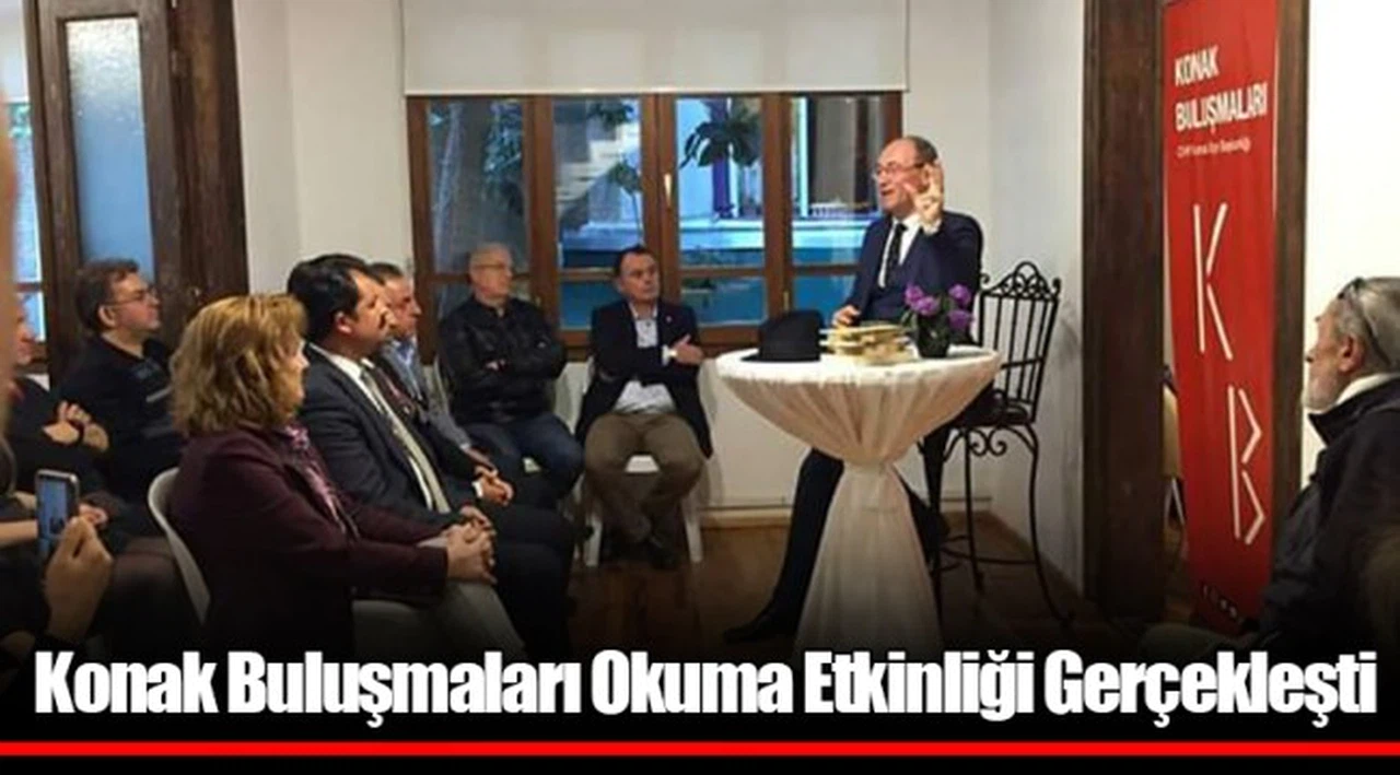 Konak Buluşmaları Okuma Etkinliği Gerçekleşti