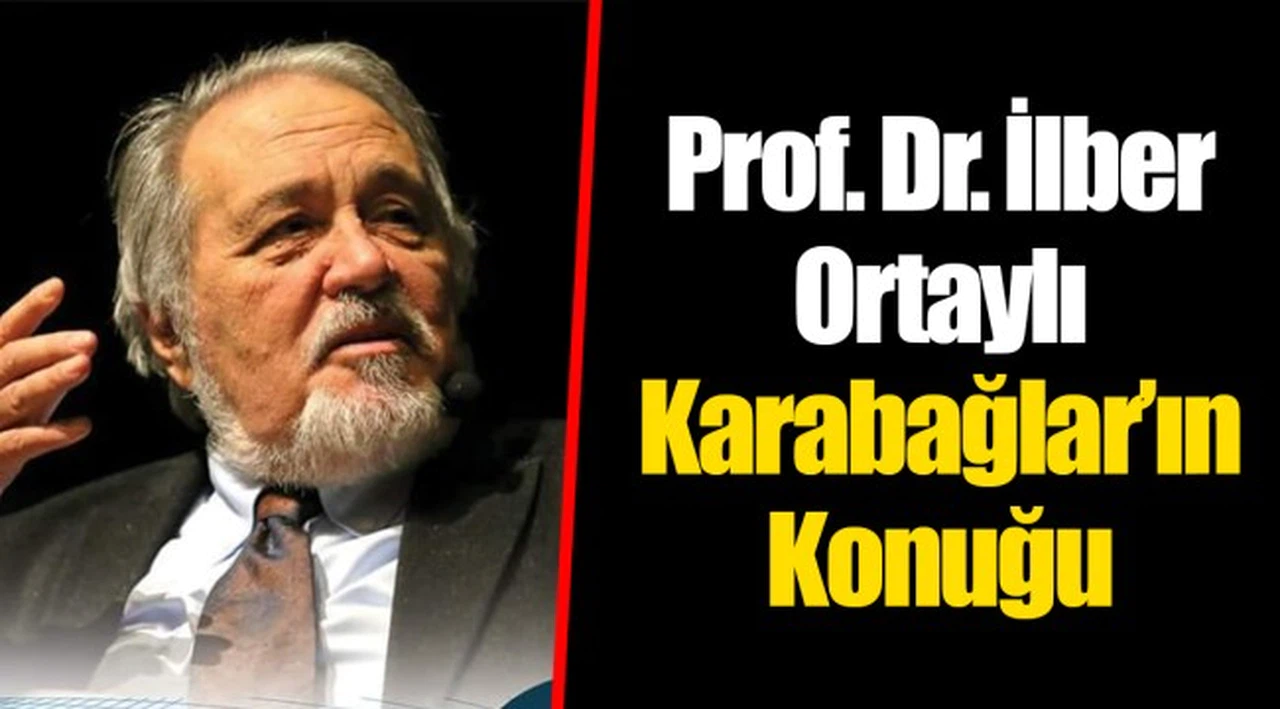 Prof. Dr. İlber Ortaylı Karabağlar'ın Konuğu