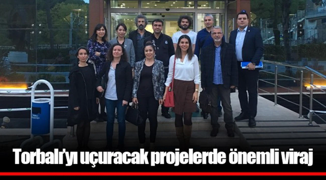 Torbalı’yı uçuracak projelerde önemli viraj