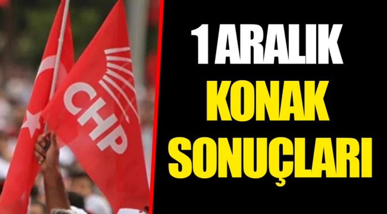 1 ARALIK KONAK SONUÇLARI