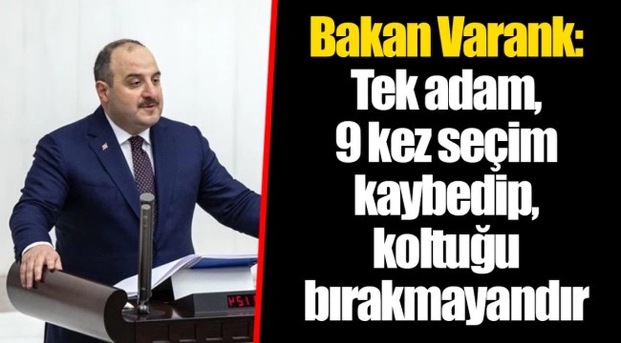 Bakan Varank: Tek adam, 9 kez seçim kaybedip, koltuğu bırakmayandır