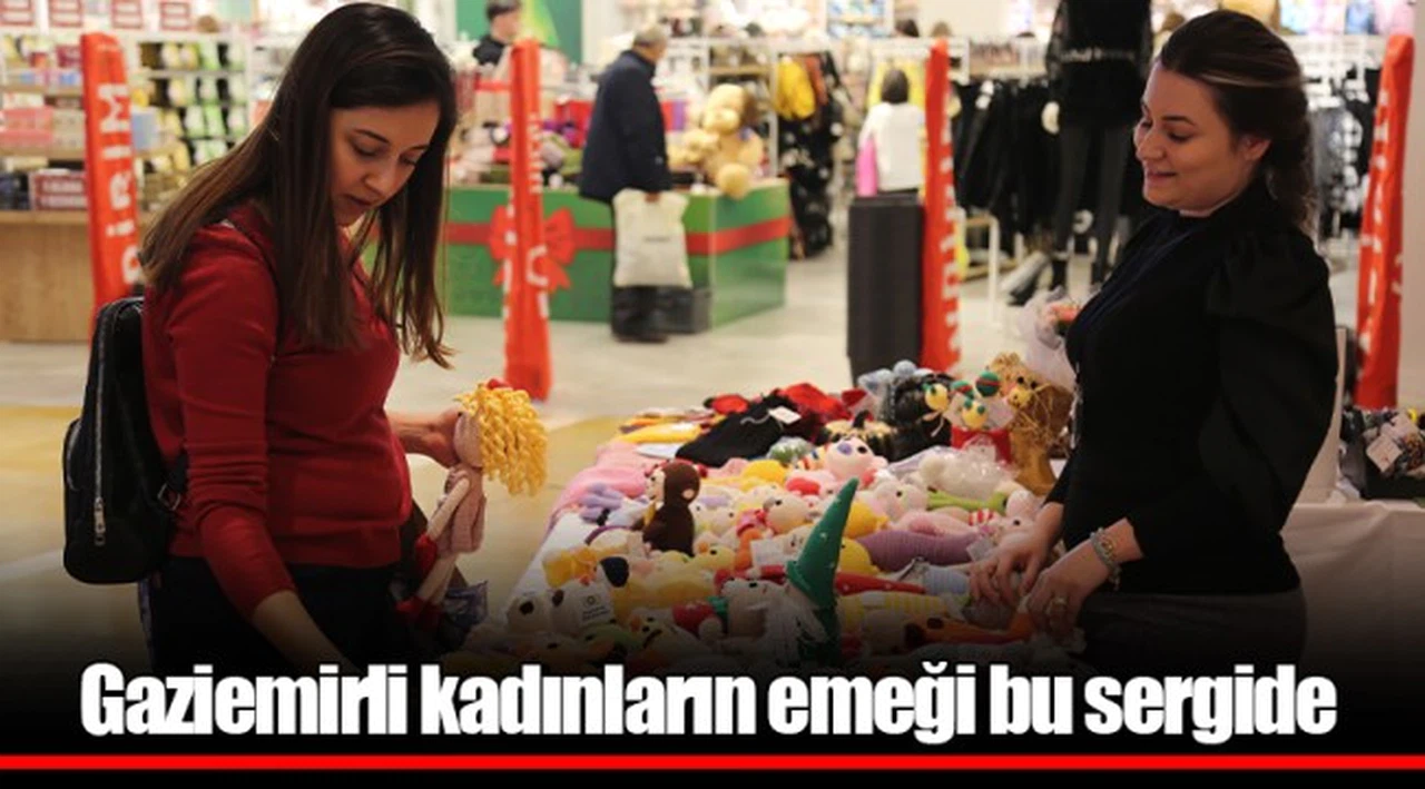 Gaziemirli kadınların emeği bu sergide