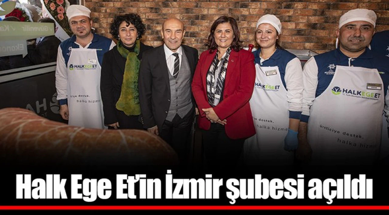 Halk Ege Et’in İzmir şubesi açıldı