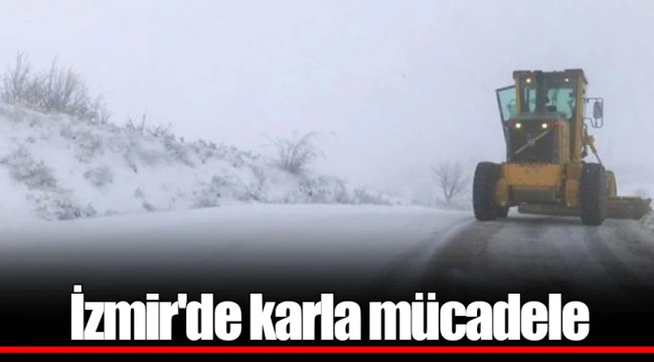 İzmir'de karla mücadele