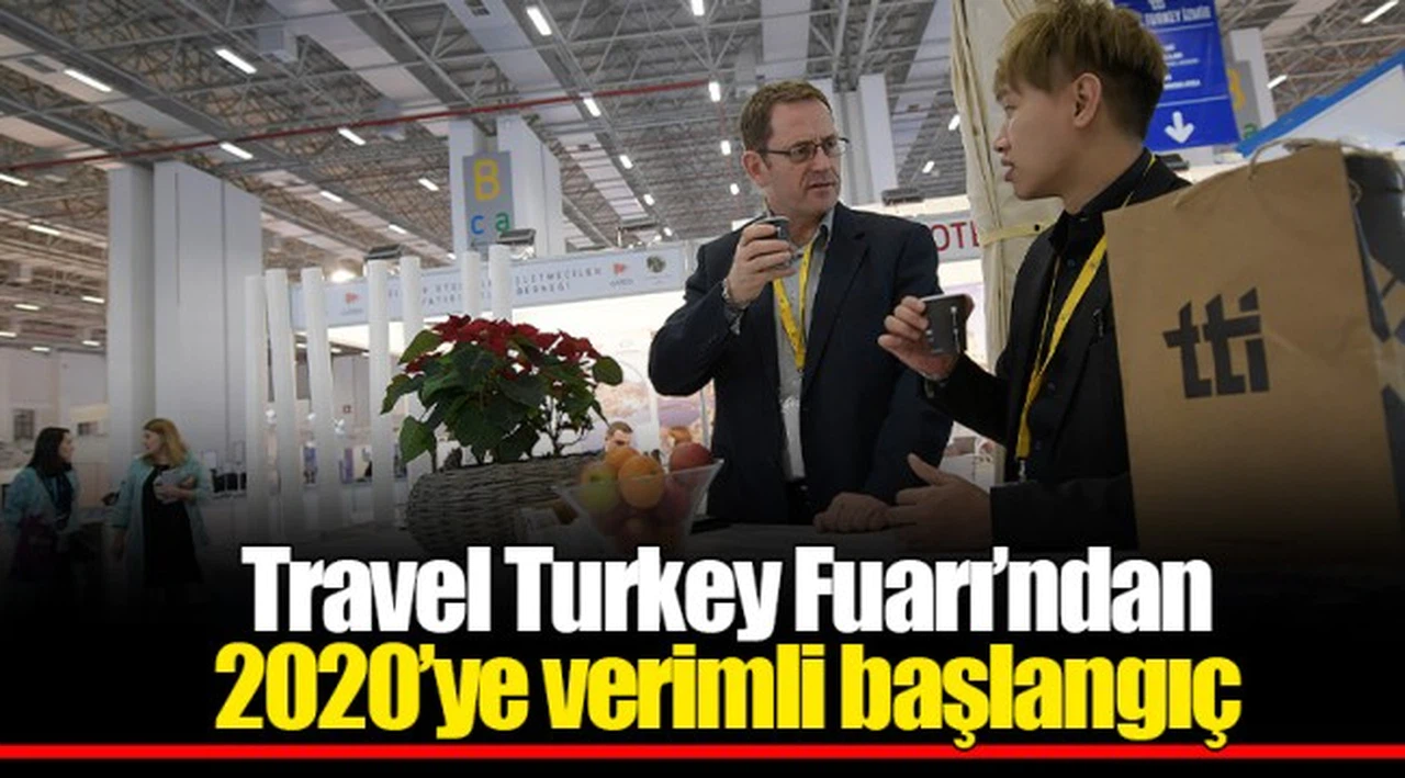 Travel Turkey Fuarı’ndan 2020’ye verimli başlangıç