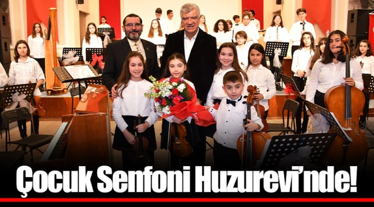 Çocuk Senfoni Huzurevi'nde!