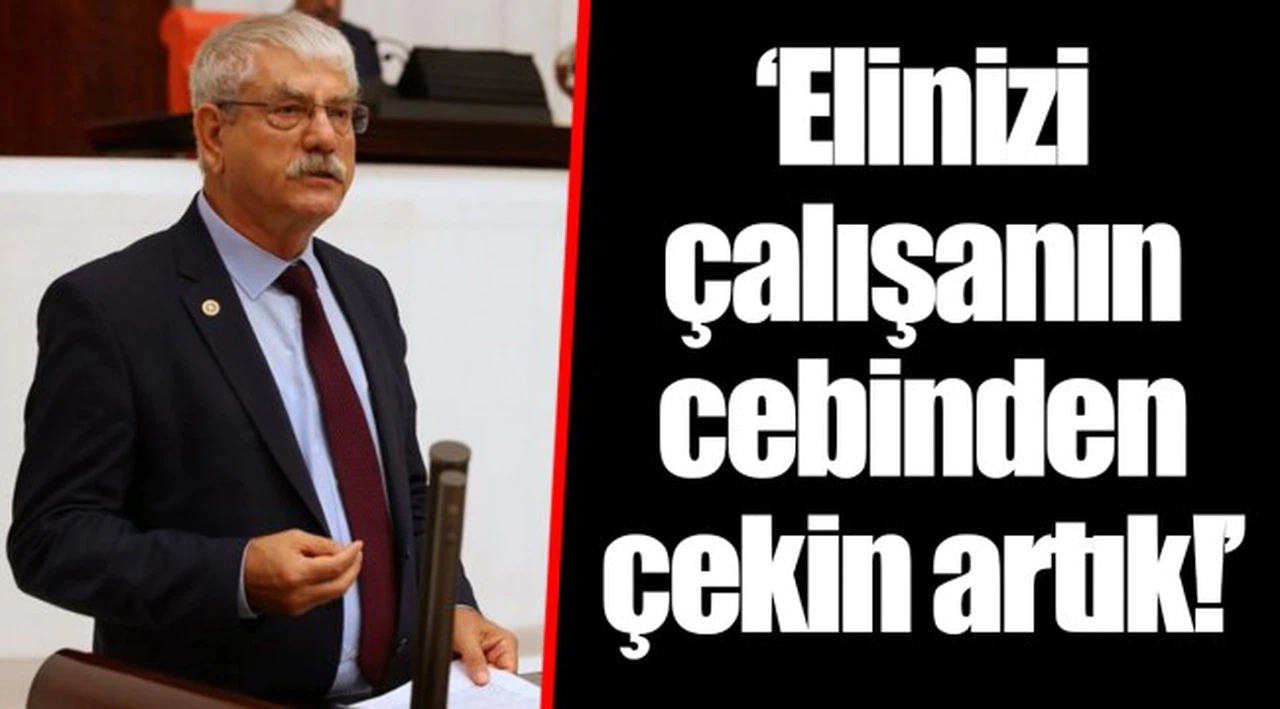 ‘Elinizi çalışanın cebinden çekin artık!’